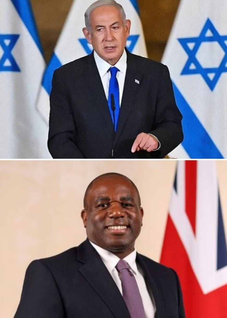 Netanyahu refuses to meet UK Foreign Secretary over ICC support